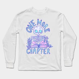 One more chapter Long Sleeve T-Shirt